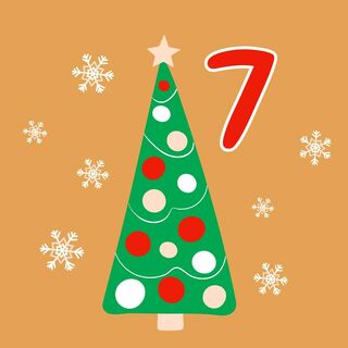 Reverse Advent Calendar - Day 7